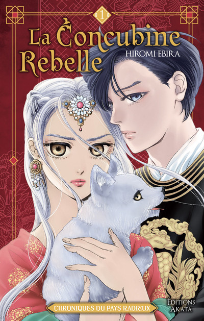 Manga - Manhwa - Concubine Rebelle (la) - Chroniques du pays radieux Vol.1