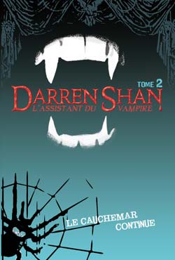 manga - Assistant du vampire - Darren Shan - Roman Vol.2