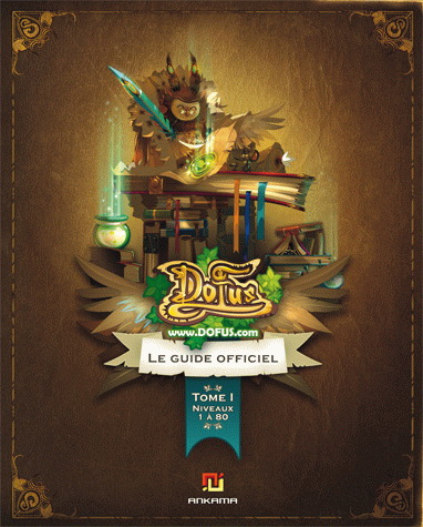 Dofus - Le Guide Officiel