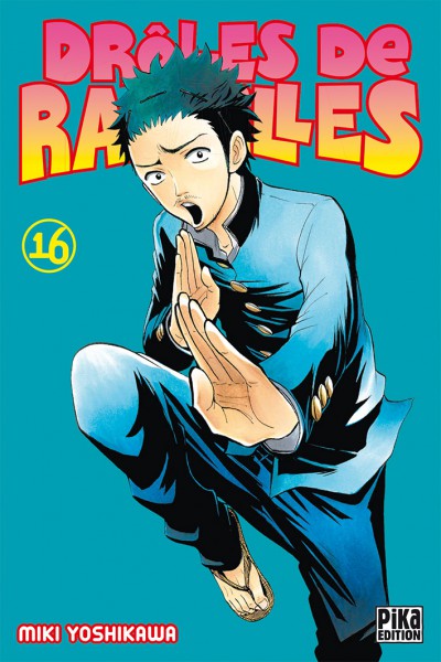 Drôles de racailles Vol.16