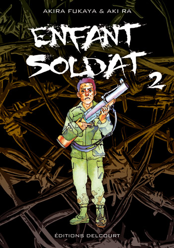 Enfant soldat Vol.2