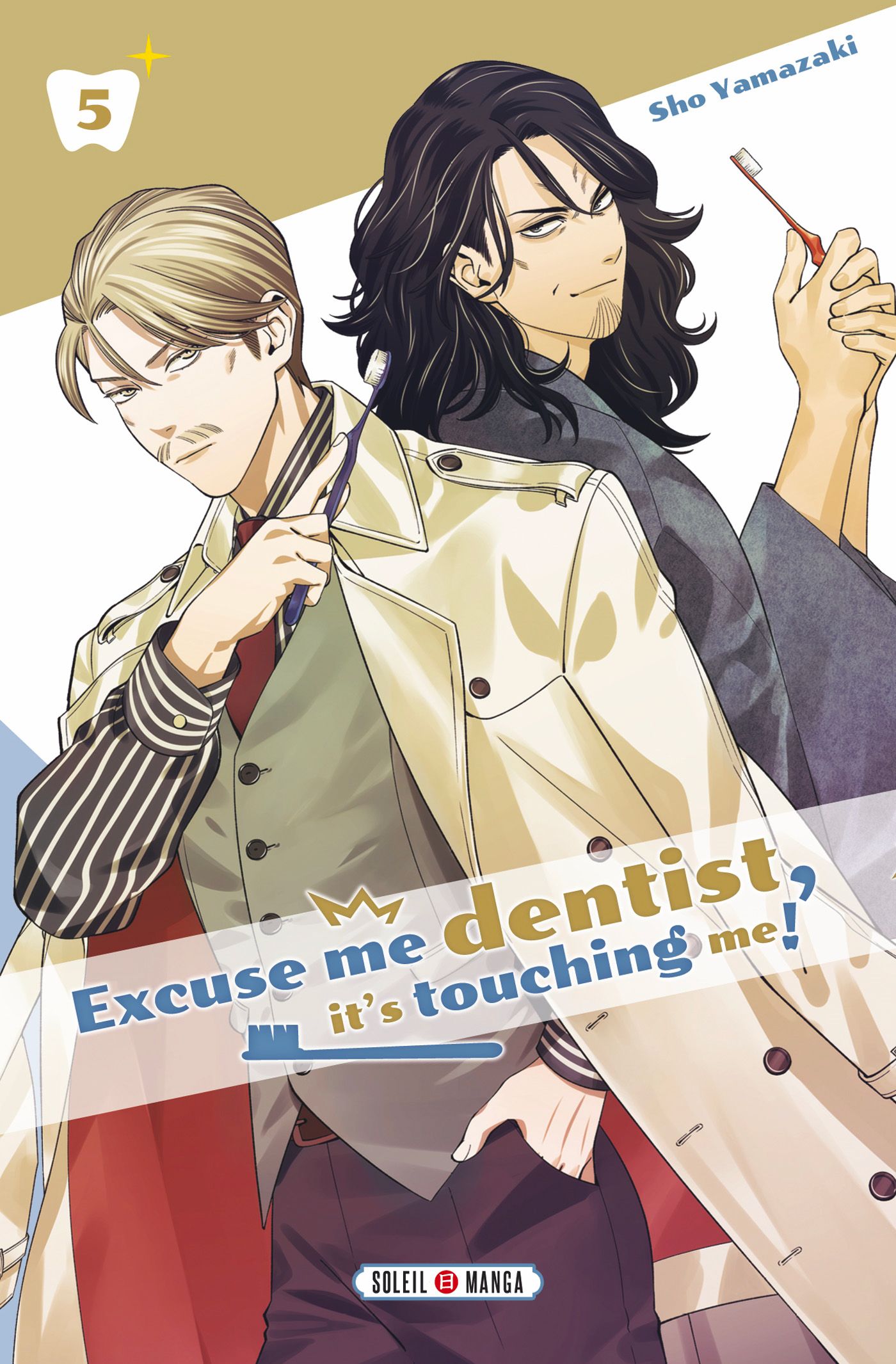 Excuse Me Dentist Its Touching Me Vol.5 Excuse me dentist, it's touching me ! - Manga - Manga news