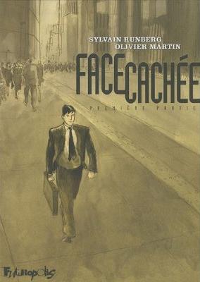 Face cachée Vol.1