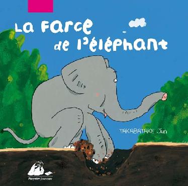 Mangas - Farce de l'éléphant (la)