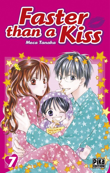 Faster than a kiss Vol.7