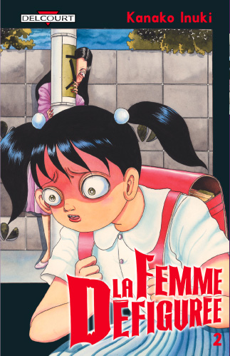 La femme défigurée Vol.2