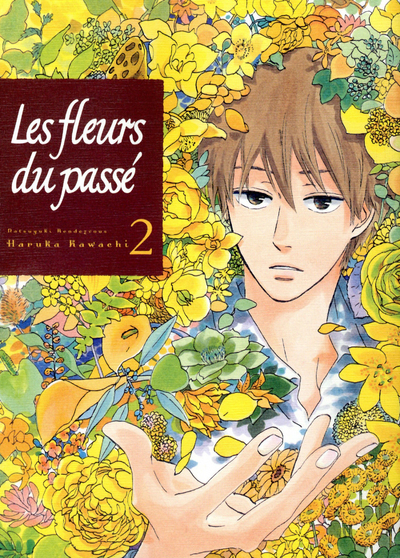 Fleurs du passé (les) Vol.2