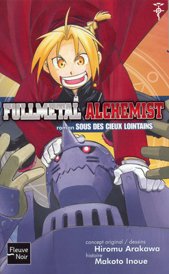 Manga - FullMetal Alchemist - Roman - Sous Des Cieux Lointains Vol.4