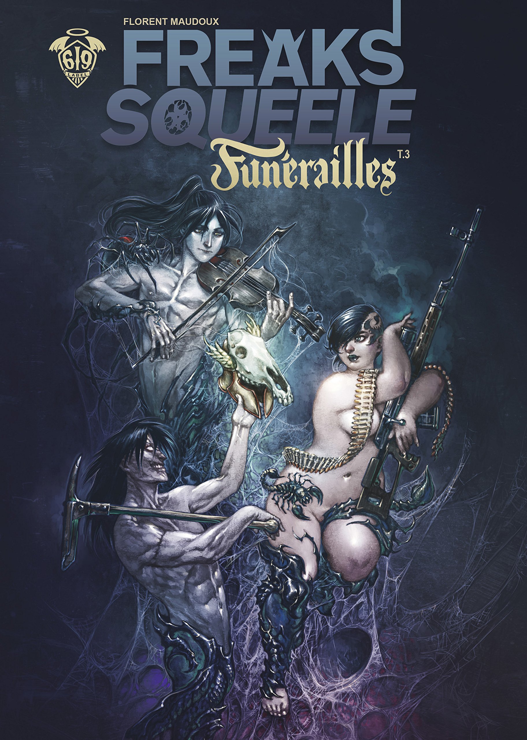 Freaks' Squeele - Funérailles Vol.3