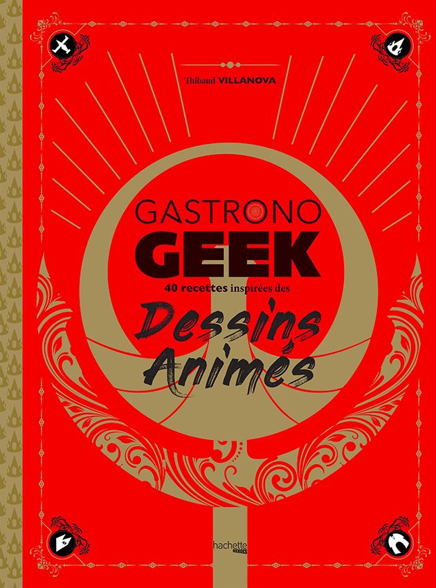Hachette News Gastronogeek-dessins-animes