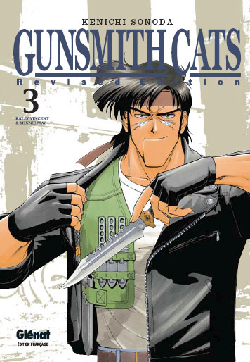 Gunsmith Cats revised Vol.3