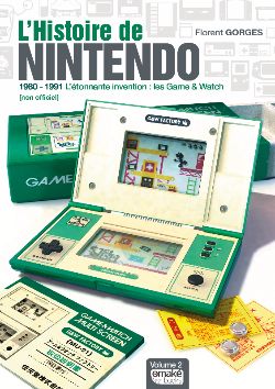 Histoire de Nintendo (l') - Nouvelle édition Vol.2
