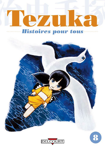 Tezuka - Histoires pour tous Vol.8