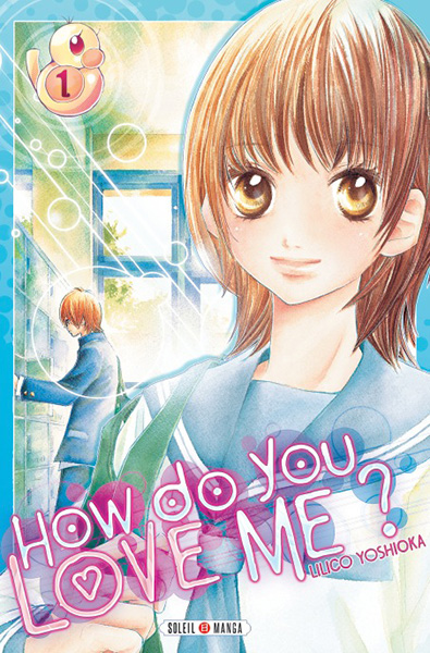 How do you love me ? Vol.1