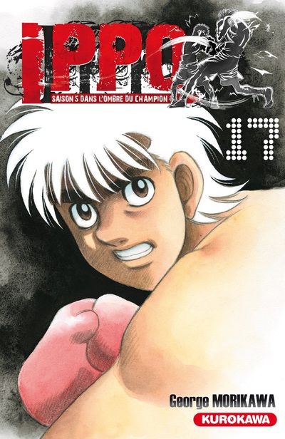 Ippo - Saison 5 - Dans l'ombre du Champion Vol.17