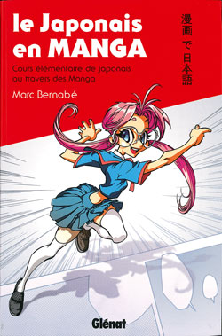 Manga - Japonais en manga (le) - Cours élémentaires