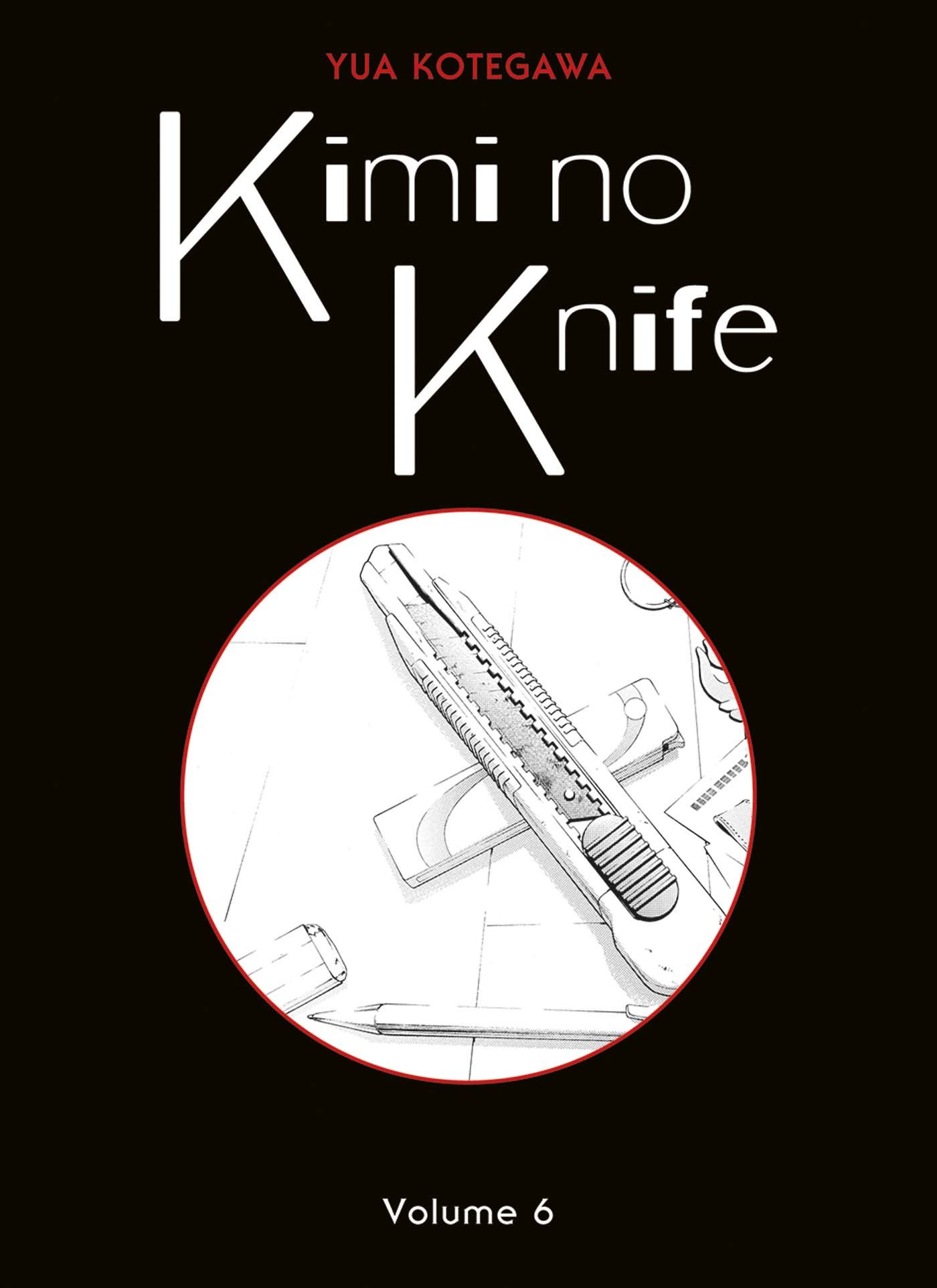 Kimi no Knife Vol.6