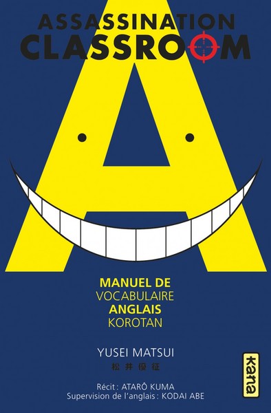 Korotan Assassination Classroom - Manuel de vocabulaire en anglais