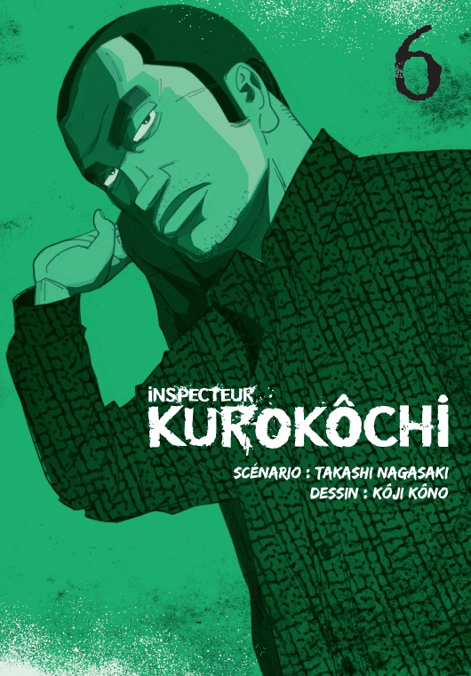 Inspecteur Kurokôchi Vol.6