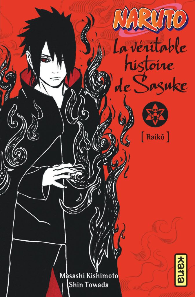 Naruto - La veritable histoire de Sasuke