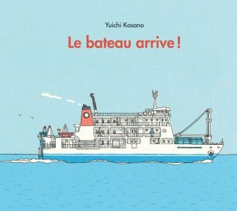 Bateau arrive ! (le) - Album