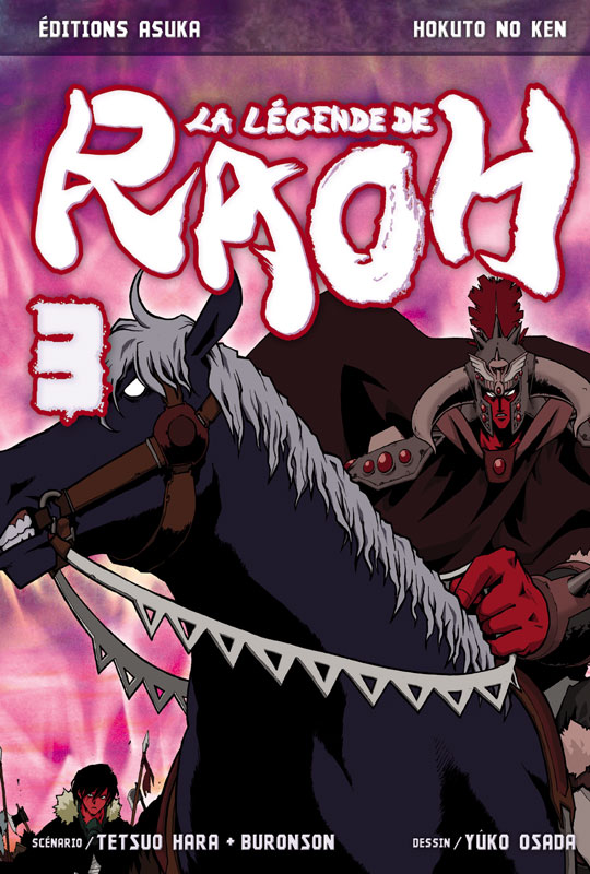 Hokuto no Ken - La légende de Raoh Vol.3