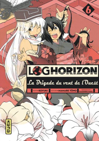 Log Horizon - La Brigade du Vent de l'Ouest Vol.6