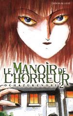 manga - Le manoir de l'horreur Vol.2