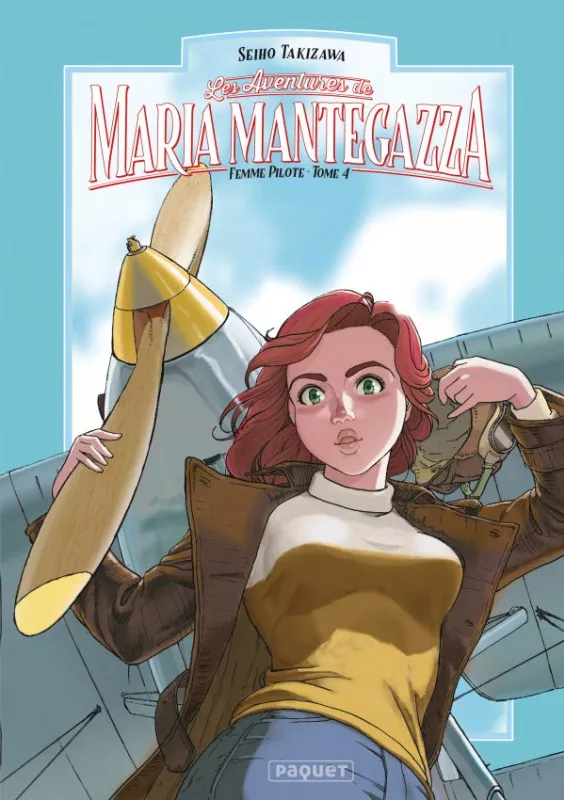 Aventures de Maria Mantegazza, Femme Pilote (Les) Vol.4
