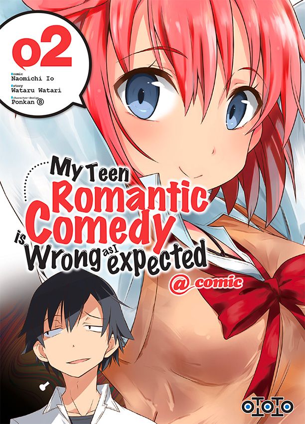My Teen Romantic Comedy Is Wrong As Expected Vol.2