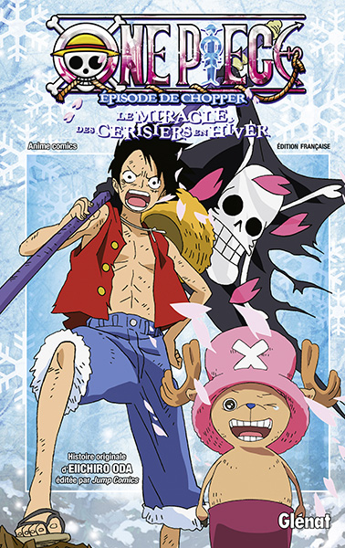 One Piece - L’épisode de Chopper - Le miracle des cerisiers en hiver