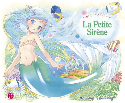 Manga - Petite sirène (la) - Contes kawai