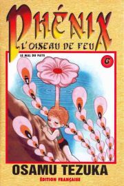 Manga - Manhwa - Phénix - L'oiseau de feu - 1re édition Vol.6