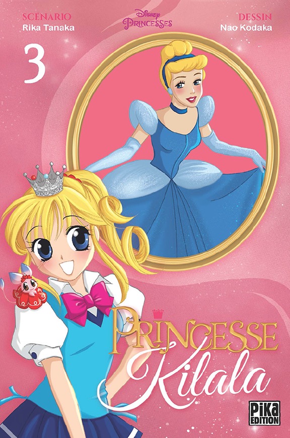 Princesse Kilala - Nouvelle édition Vol.3