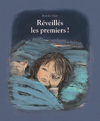 Mangas - Réveillés les premiers !