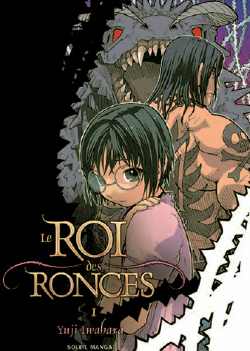 Roi des ronces Vol.1