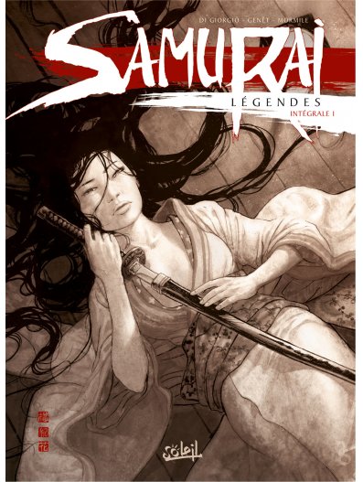Samurai Légendes - Intégrale Vol.1