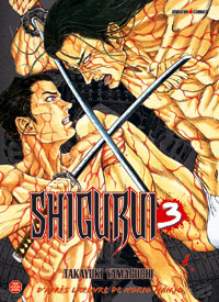 Mangas - Shigurui - 1re édition Vol.3