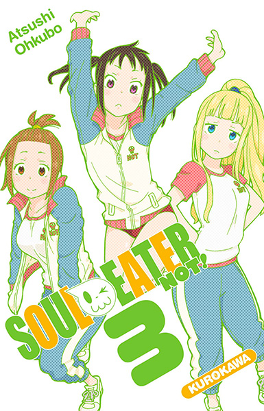 Soul Eater Not ! Vol.3