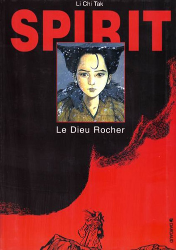 Spirit - Le Dieu Rocher