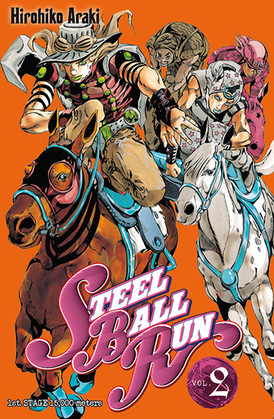 Jojo's bizarre adventure - Saison 7 - Steel Ball Run Vol.2