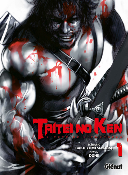 Taitei no Ken - L’épée de l’empereur Vol.1