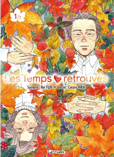 Temps retrouvés (les) Vol.1