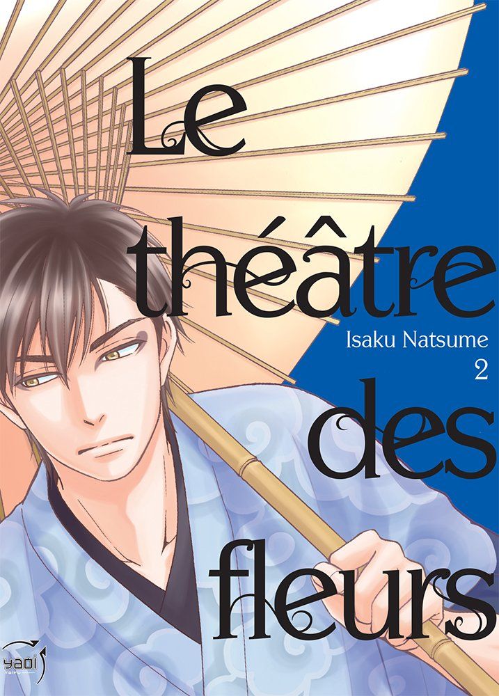 Théâtre des fleurs (le) Vol.2