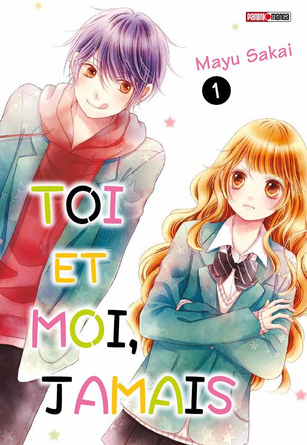 Toi et moi, jamais Vol.1