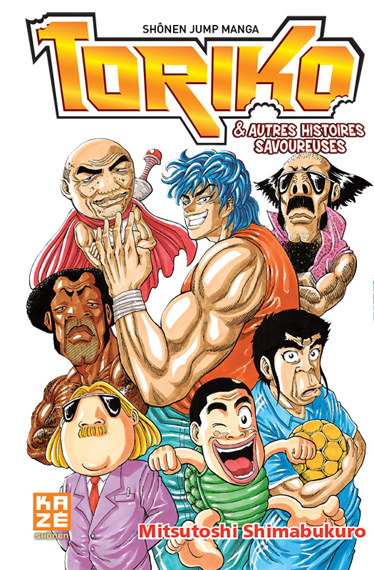 Toriko & Autres histoires savoureuses