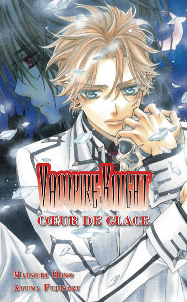 Vampire Knight - Roman -  Coeur de glace Vol.1