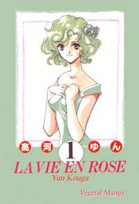 Manga - Manhwa - Vie en rose (la) (Vegetal) Vol.1
