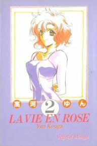 manga - Vie en rose (la) (Vegetal) Vol.2