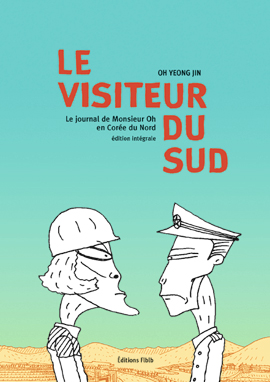Visiteur du Sud (le) - Intégrale